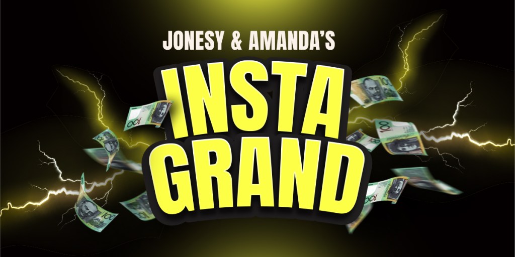 Jonesy & Amanda’s Instagrand